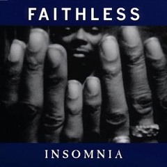 Faithless ‎– Insomnia (De Donatis Remix) (1997)