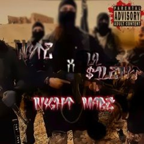 Stream Night Mare- L1l $1lent ft. Nite by Mr. NOCHE | Listen online for ...