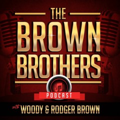 The Browns Brothers Podcast – The Browns Brothers podcast is