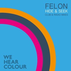 Preview : Felon - Hide & Seek (VIP Club Remix)