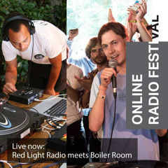 Red Light Radio meets Boiler Room – Online Radio Festival
