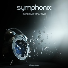 Symphonix - Experimental Time EP Teaser