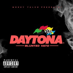 Daytona - Blunted Vato