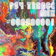 Tech & Psy-Trance Mix #000000001
