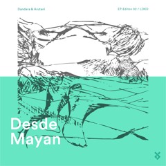 Dandara & Arutani - Desde Mayan