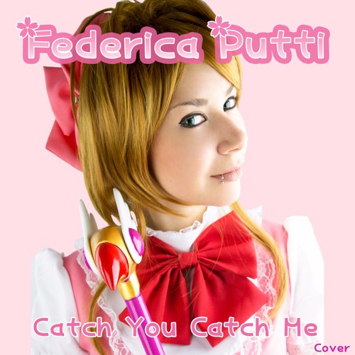 Cardcaptor Sakura Opening Catch You Catch Me Vocal Cover By Federica Putti