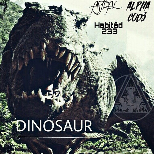 Dinosaur (Original Mix)FREE DOWLOAD