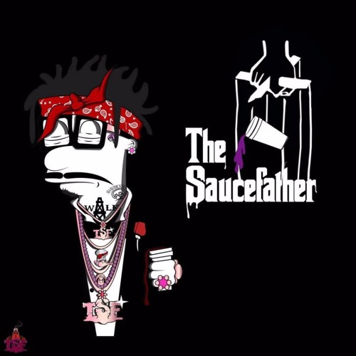 Stream Sauce Walka Hit Sum (The Sauce Father) by Goodtimes Listen