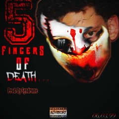 5FingersOfDeath (Prod. Syndrome)