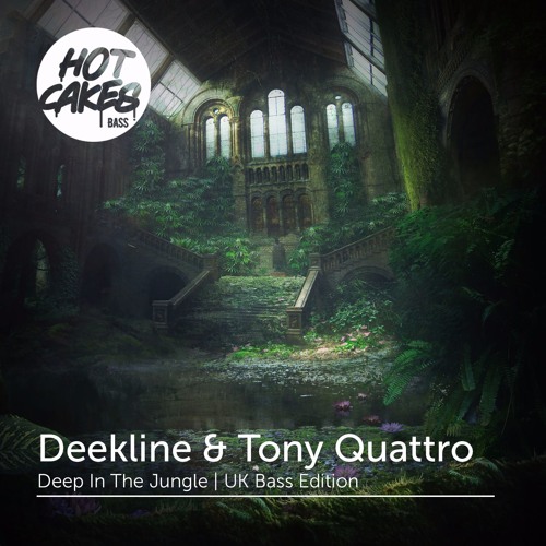 Deekline - Deep In The Jungle (Pelikann x Lucent Remix)[Forthcoming Hot Cakes Bass]