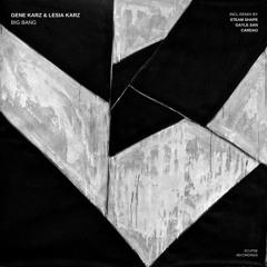 Gene Karz, Lesia Karz - Big Bang (Original Mix)