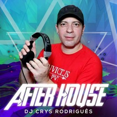 Dj Crys Rodrigues - After House 2017 - JUNHO