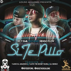 DC y Emil Ft. Ñengo Flow "Si Te Pillo"