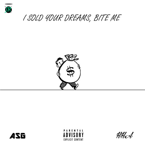 I Sold Your Dreams, Bite Me (Ft. Youngestt & DeadWrong)[Prod. by Leehis Jr.]