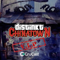 Distinkt - Chinatown (Maccers Refix)