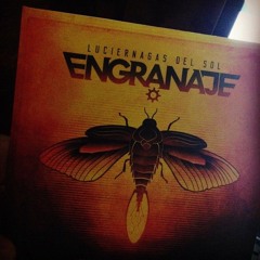 Engranaje - Luciernagas del Sol (en vivo)