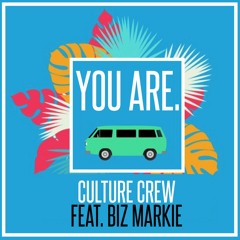 You Are. FEAT BIZ MARKIE