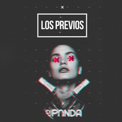 Los Previos #01 - DJ Panda