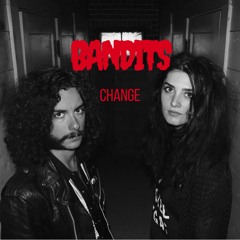 BANDITS - You Know Why