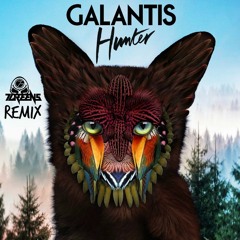 Galantis - Hunter (7GreeNs Remix)