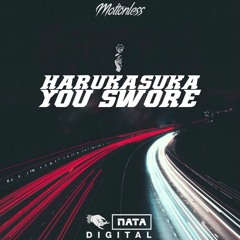 Harukasuka - You Swore