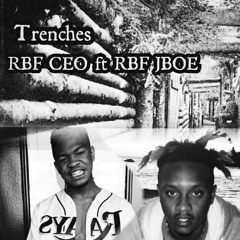 TRENCHES ft JBOE
