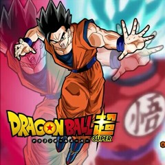Dragon Ball Super Ost: Full Power! By:PokéMixr92