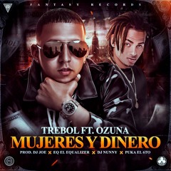 Trebol Clan Ft. Ozuna - Dinero & Mujeres (www.GotDembow.net)
