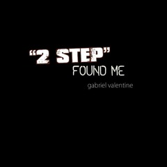 2 Step Found Me - The Fray vs. DJ Unk