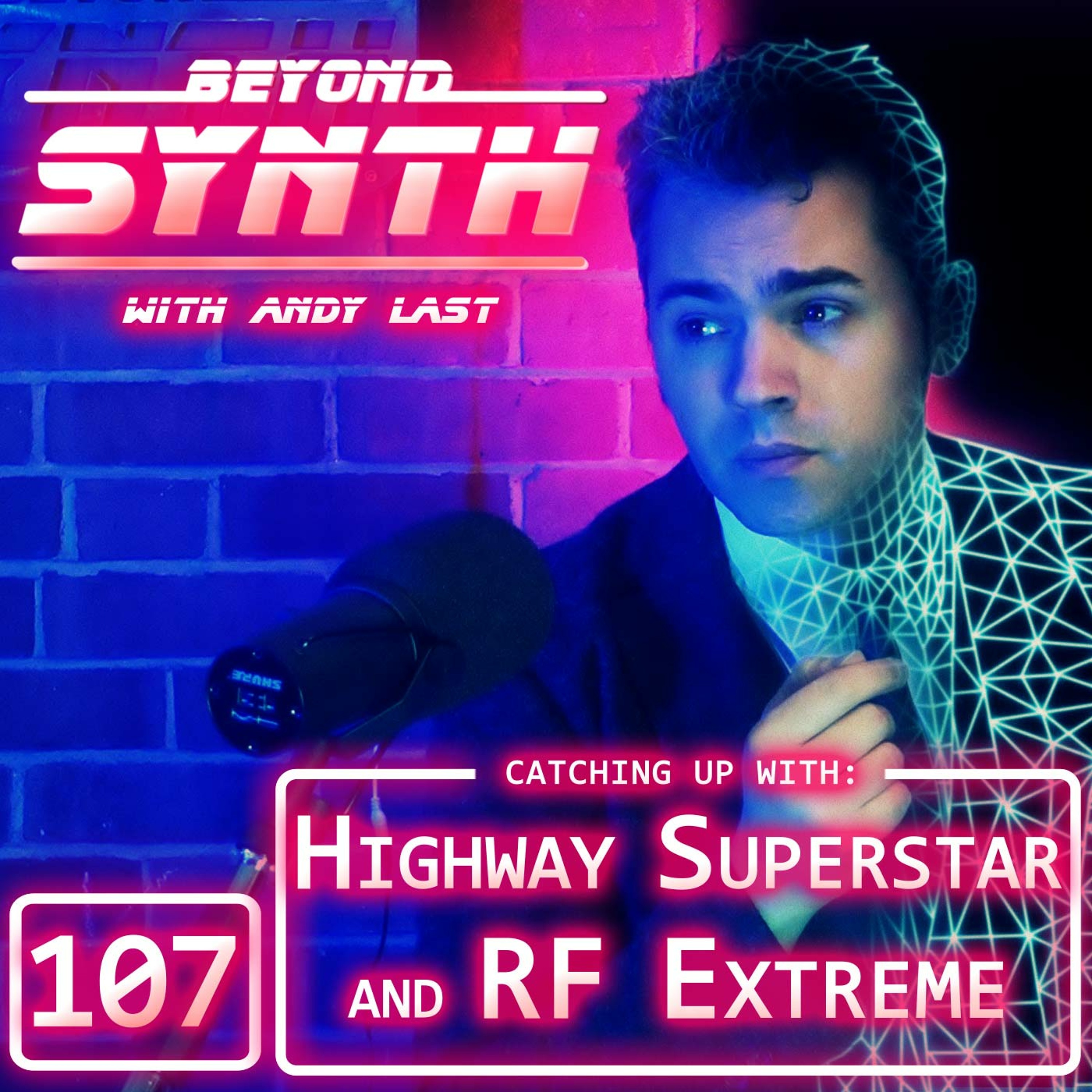 Beyond Synth - 107 - Highway Superstar RF Extreme Catchup