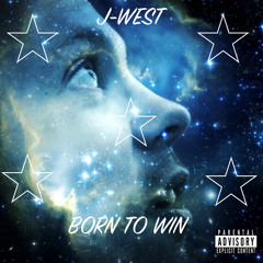 Born to Win - (Prod. Trooh Hippi )