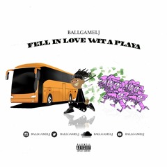 FELL IN LOVE WIT A PLAYA