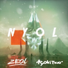 ZEOL & NYOKI - NYOL