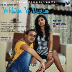 Ye Ratai Ye Mausam | Kishor Kumar | Dr. AV Swroop | Shalini Mishra | Official Music Audio 2017