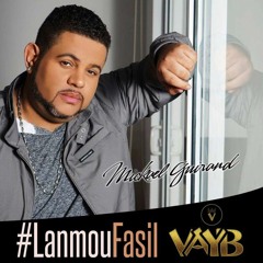 Lanmou Fasil (feat. Mickael Guirand) VAYB