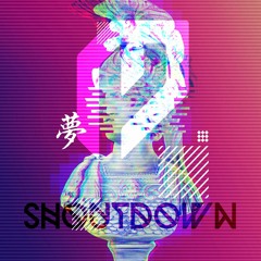 Shoutdown