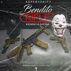 Kendo Kaponi - Bendito Rifle