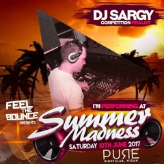 DJ Sargy - Feel The Bounce Promo