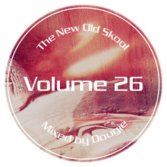 The New Old Skool - Vol. 26