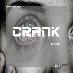V - Nax - Crank  (Part1)