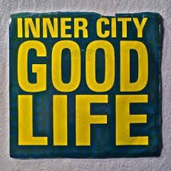 Inner City Good Life (Dax J Remix)