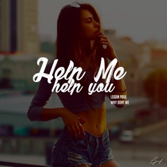 Help Me Help You ft. Why Don't We (Nightcore)