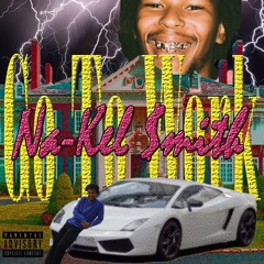 ALSO KNOWN AS YOUNG NAK/GO TO WORK/PROD. MADMAX