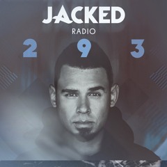 Afrojack presents JACKED Radio - 293