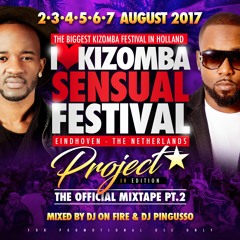 I Love Kizomba Sensual Festival 2017 Mixtape Pt.2