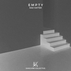 Rad Hatter - Empty