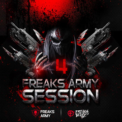 Freaks Army Session #4