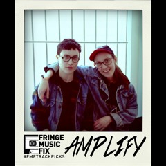 #FMFTRACKPICKS: AMPLIFY [VOLUME 13] [06042017]