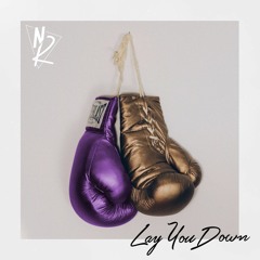 Lay You Down (explicit)