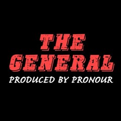 The General - Produced by ProNouR